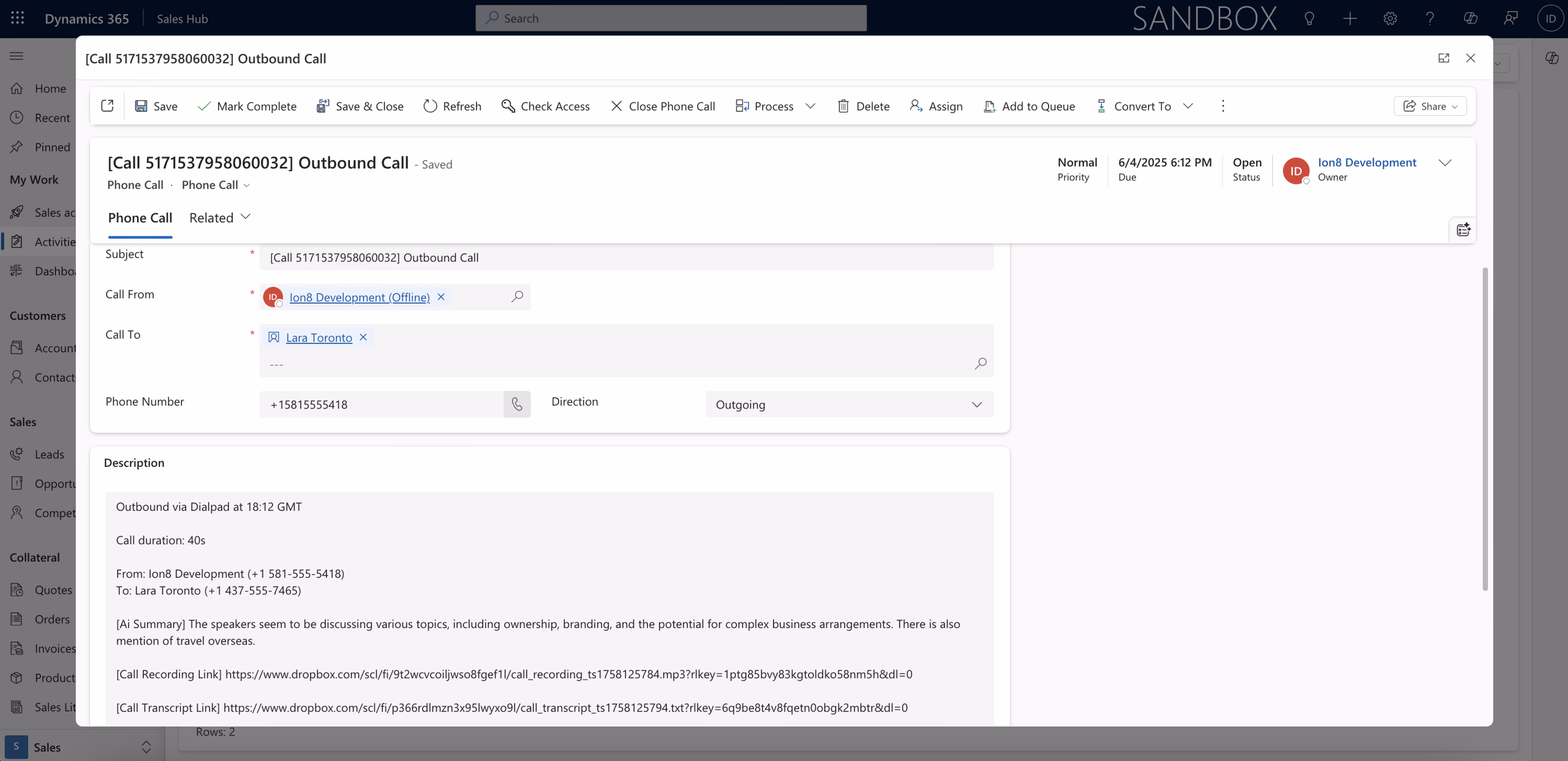 Call logged as Phone Call in Microsoft Dynamics 365 Sales
